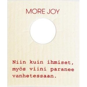 More Joy Oy pullonkaulus paranee vanhetessaan