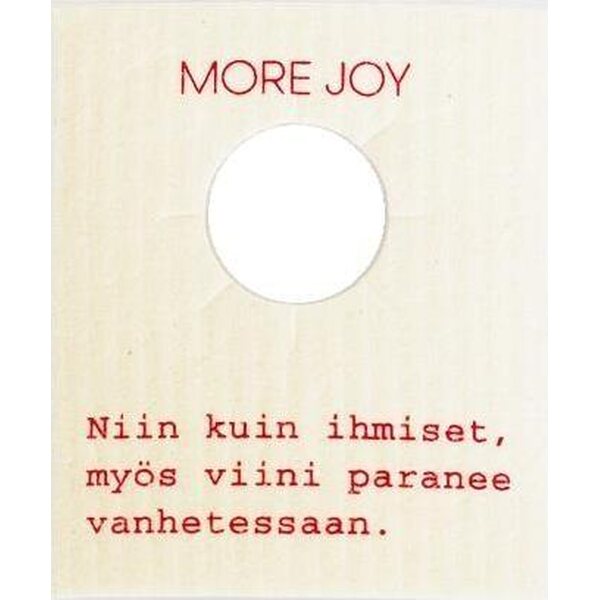 More Joy Oy pullonkaulus paranee vanhetessaan